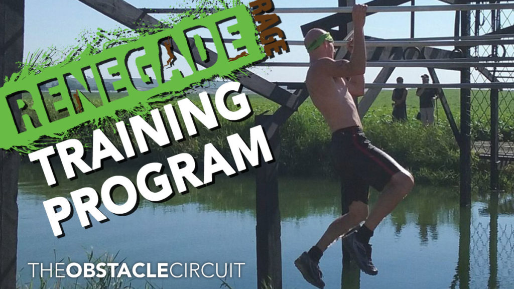 Renegade Rage 2019 Obstacle Training Program