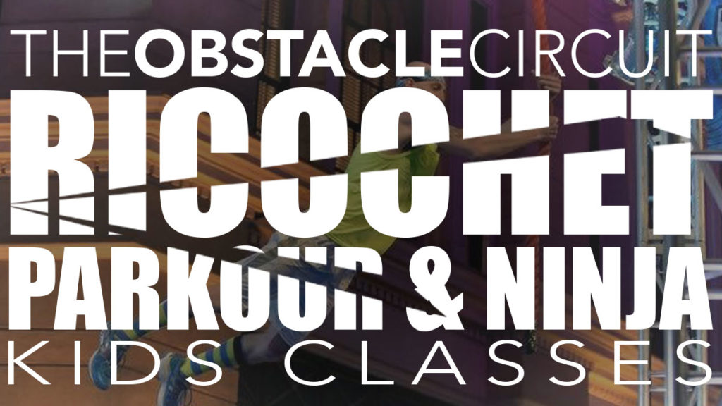 Ricochet Parkour & Ninja Kid's Classes