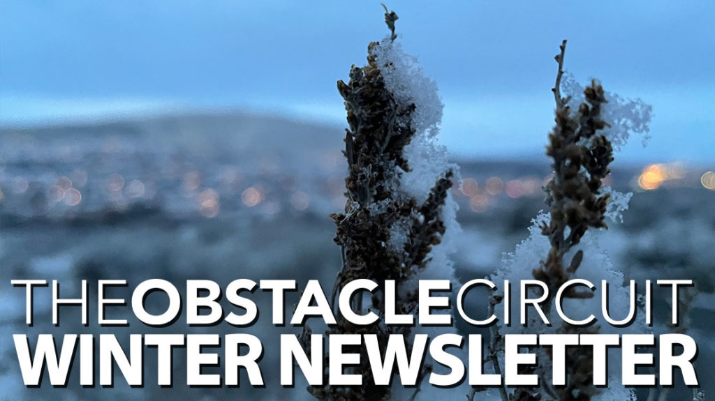 The Obstacle Circuit Winter Newsletter 2023