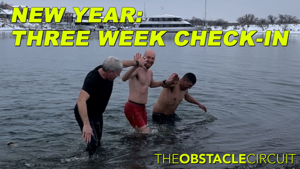 New Year 2024 The Obstacle Circuit Three Week Check-In